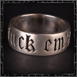 Fuck 'em All band ring